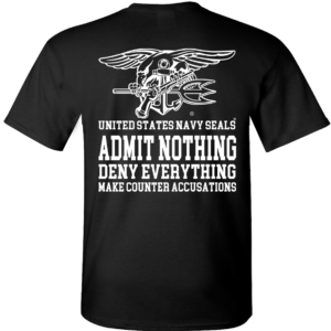 Navy SEALs Admit Nothing T-Shirt