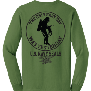 The Only Easy Day Was Yesterday #3 Navy Seals Long Sleeve T-Shirt