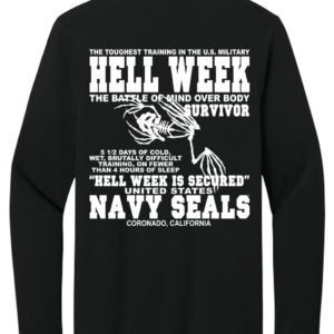 Hell Week US Navy SEALs Long Sleeve T-Shirt