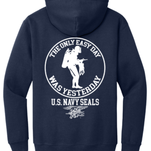 The Only Easy Day Was Yesterday #3 Diver Hooded Sweat Shirt